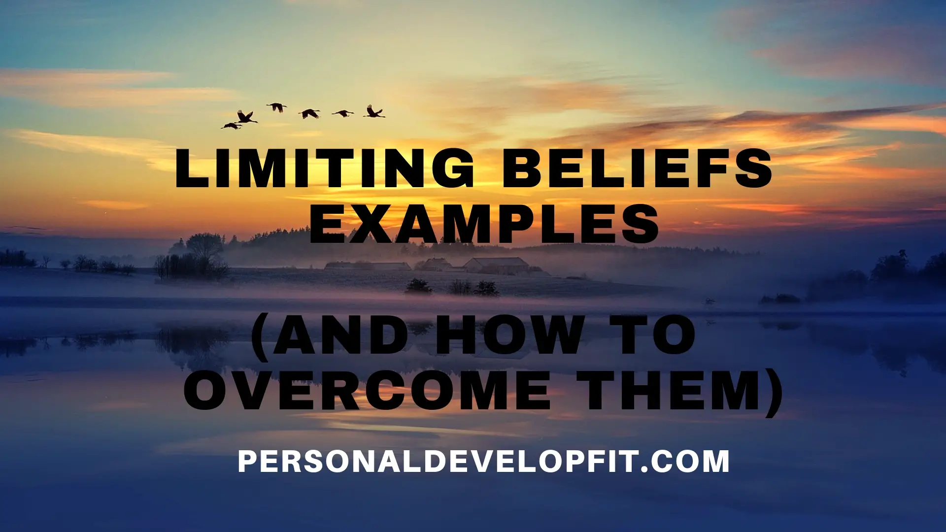Limiting Beliefs Examples (And How To Overcome Them)