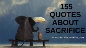 quotes about sacrifice