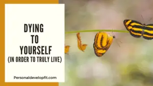 dying to yourself