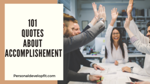 quotes about accompishment