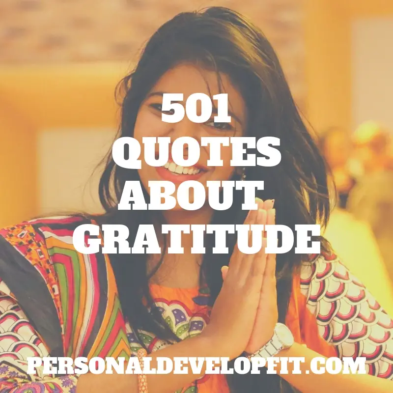501 Quotes About Gratitude Appreciation Thankfulness